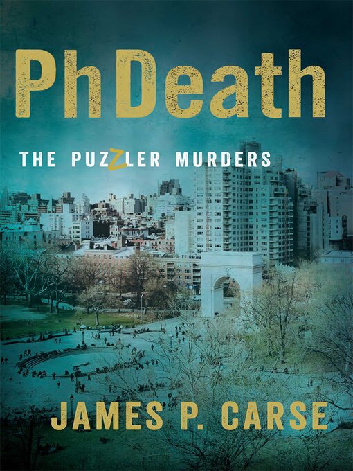 Title details for PhDeath by James Carse - Available